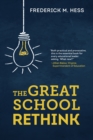 Image for The Great School Rethink