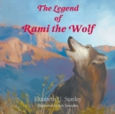 Image for The Legend of Rami the Wolf