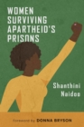Image for Women Surviving Apartheid&#39;s Prisons