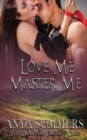 Image for Love me, Master Me