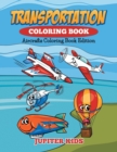 Image for Transportation Coloring Book : Aircrafts Coloring Book Edition