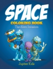 Image for Space Coloring Book : The Alien Invasion