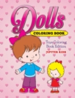 Image for Dolls Coloring Book : Toys Coloring Book Edition