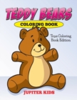 Image for Teddy Bears Coloring Book : Toys Coloring Book Edition