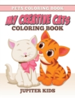 Image for Pets Coloring Book : My Creative Cats Coloring Book