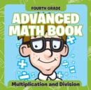 Image for Fourth Grade Advanced Math Books : Multiplication and Division