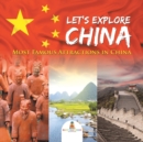 Image for Let&#39;s Explore China (Most Famous Attractions in China)