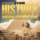 Image for 4th Grade History : Ancient Civilizations