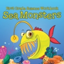 Image for First Grade Science Workbook : Sea Monsters