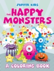 Image for The Happy Monsters (A Coloring Book)