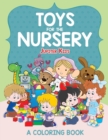 Image for Toys for the Nursery (A Coloring Book)