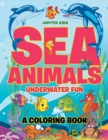Image for Sea Animals Underwater Fun Coloring Book