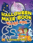 Image for Halloween Maze Book : Mazes Kids