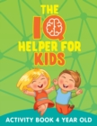 Image for The IQ Helper for Kids : Activity Book 4 Year Old