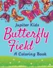 Image for Butterfly Field (A Coloring Book)