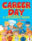 Image for Career Day (A Coloring Book)