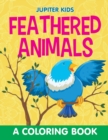 Image for Feathered Animals (A Coloring Book)