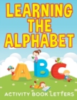 Image for Learning the Alphabet