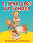 Image for 2-Year-Olds at School