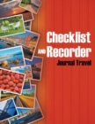 Image for Checklist and Recorder : Journal Travel
