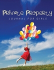 Image for Private Property : Journal Girls
