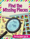 Image for Find the Missing Pieces