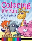 Image for Coloring for Fun : Coloring Book Easy