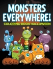 Image for Monsters Everywhere! : Coloring Book Halloween