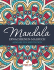 Image for Mandala Erwachsenen-Malbuch : Ausgabe Zen Meditation (German Edition)