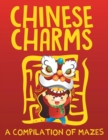 Image for Chinese Charms (A Compilation of Mazes)