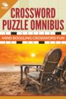 Image for Crossword Puzzle Omnibus : Jumbo Mind Boggling Crossword Fun
