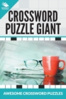 Image for Crossword Puzzle Giant : Awesome Crossword Puzzles