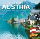 Image for Let&#39;s Explore Austria (Most Famous Attractions in Austria)