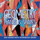 Image for Geometry (Planes &amp; Shapes) : 3rd Grade Math Workbook Series