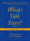 Image for What&#39;s Your Story?