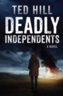 Image for Deadly Independents