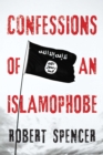 Image for Confessions of an Islamophobe