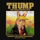 Image for Thump : The First Bundred Days