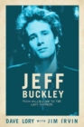 Image for Jeff Buckley  : from hallelujah to the last goodbye