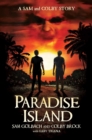 Image for Paradise Island : A Sam and Colby Story