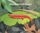 Image for About Amphibians : A Guide for Children