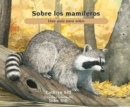 Image for Sobre los mamiferos : Una guia para ninos
