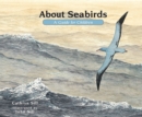 Image for About Seabirds : A Guide for Children