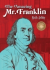 Image for The Amazing Mr. Franklin