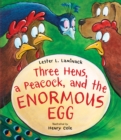 Image for Three hens, a peacock, and the enormous egg