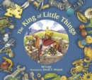Image for The King of Little Things