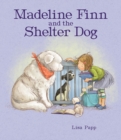 Image for Madeline Finn and the shelter dog