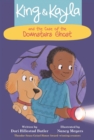 Image for King &amp; Kayla and the Case of the Downstairs Ghost