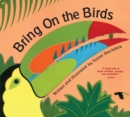 Image for Bring On the Birds
