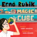 Image for Erno Rubik and His Magic Cube